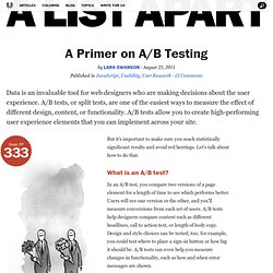 A Primer on A/B Testing -A List Apart: Articles: