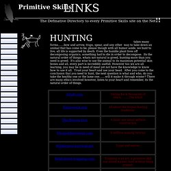 Primitive Skills - Hunting