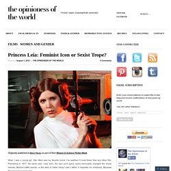 Princess Leia: Feminist Icon or Sexist Trope?