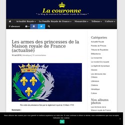 Les armes des princesses de la Maison royale de France (actualisé)