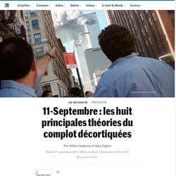 11-Septembre : les huit principales théories du complot décortiquées