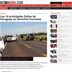 Las 10 principales faltas de Paraguay en derechos humanos