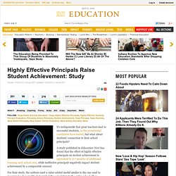Highly Effective Principals Raise Student Achievement: Study