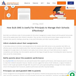 How Bulk SMS is Useful for Principals to Manage their Schools Effectively?