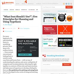 "What Font Should I Use?": Five Principles for Choosing and Using Typefaces