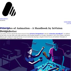 Principles of Animation - A Handbook by InVision DesignBetter