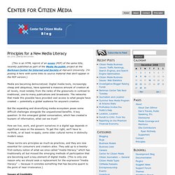 Principles for a New Media Literacy – Center for Citizen Media