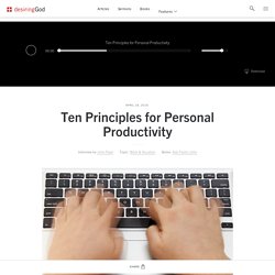 Ten Principles for Personal Productivity