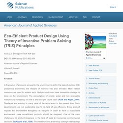 Eco-Efficient Product Design Using Theory of Inventive Problem Solving (TRIZ) Principles-American Journal of Applied Sciences - Science Publications
