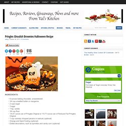 Pringles Ghoulish Brownies Halloween Recipe : From Val's Kitchen
