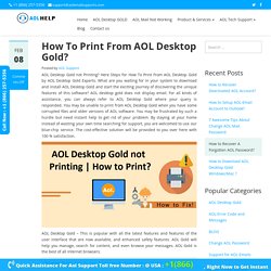 How To Print From AOL Desktop Gold?