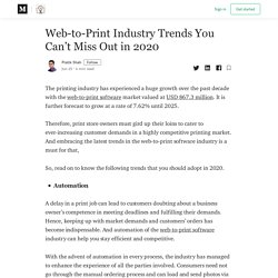 Web-to-Print Industry Trends You Can’t Miss Out in 2020