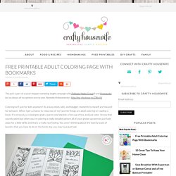 Free Printable Adult Coloring Page With Bookmarks - Crafty Housewife