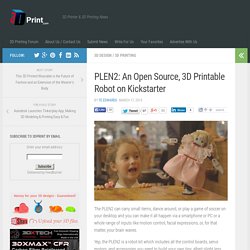 PLEN2: An Open Source, 3D Printable Robot on Kickstarter