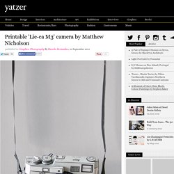 Printable 'Lie-ca M3' camera by Matthew Nicholson