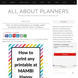 imprimer des imprimables au format MAMBI Happy Planner (tutoriel étape par étape) - All About Planners