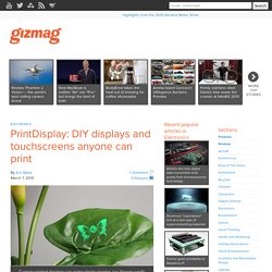 PrintDisplay: DIY displays and touchscreens anyone can print