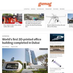 World's first 3D-printed office building completed in Dubai