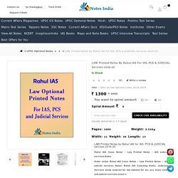 Rahul IAS Law Optional Notes - LAW Printed Notes By Rahul IAS For IAS, PCS & JUDICIAL Services 2019-20