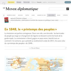 En 1848, le « printemps des peuples » , par Sylvie Aprile (Le Monde diplomatique, septembre 2014)