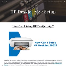 Printer Answers - HP Deskjet 2652 Setup