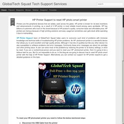 GlobalTech Squad Tech Support Services : HP Printer Support to reset HP photo smart printer