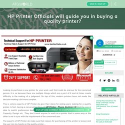 HP Printer Officials will guide you in buying a quality printer?