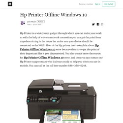 Hp Printer Offline Windows 10