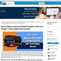 How to Make an Epson Printer Recognize Clone Cartridges
