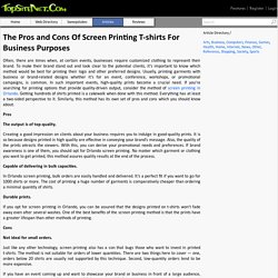 The Pros and Cons Of Screen Printing T-shirts For Business Purposes