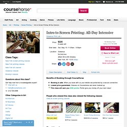 Intro to Screen Printing: All-Day Intensive - Screen Printing Classes New York