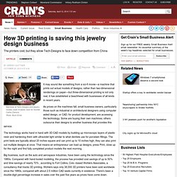 How 3D printing is saving this jewelry design business