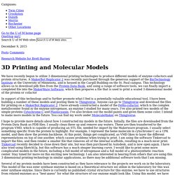 3D Printing and Molecular Models - Research Website for Brett Barney