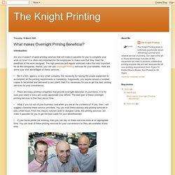 Appropriate Overnight Printing Services