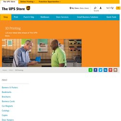 3D Printing Services from The UPS Store