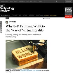 Why 3-D Printing Will Go the Way of Virtual Reality