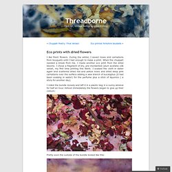 Eco prints with dried flowers « Threadborne