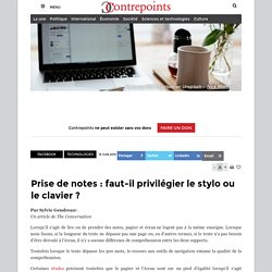 Prise de notes : faut-il privilégier le stylo ou le clavier