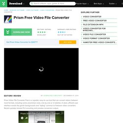 Prism Free Video File Converter