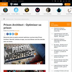 Prison Architect : Optimiser sa prison