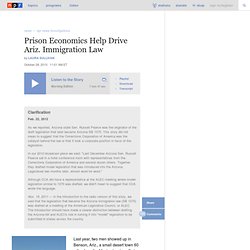 Prison Economics Help Drive Ariz. Immigration Law