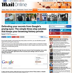 Google privacy policy changes: How to keep your web history private - simple 3-step solution