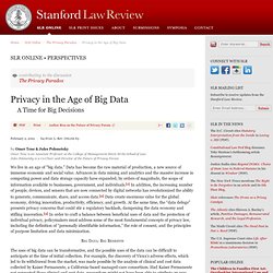 Privacy in the Age of Big Data