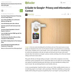 A Guide to Google+ Privacy and Information Control