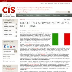 Google Italy & Privacy: Not What You Might Think