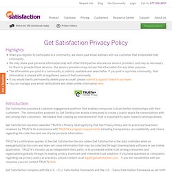 Get Satisfaction Privacy Policy - Get Satisfaction