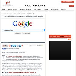 Privacy Bill of Rights: Let the Lobbying Battle Begin