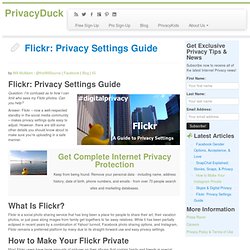 Flickr: Privacy Settings Guide