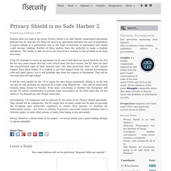 Privacy Shield is no Safe Harbor 2