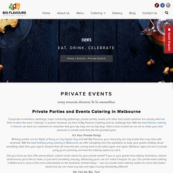 Private Party Catering Service In Melbourne